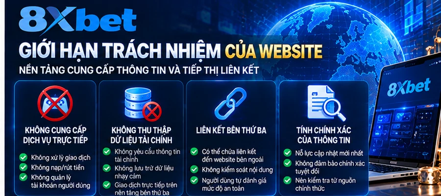 Giới hạn trách nhiệm tại web 8XBET